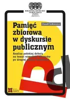 Okładka: Pamięć zbiorowa w dyskursie publicznym