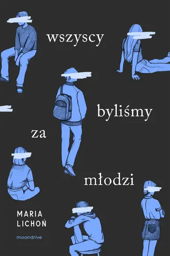 Okładka: Wszyscy byliśmy za młodzi