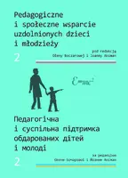 Okładka: Pedagogiczne i społeczne wsparcie uzdolnionych dzieci i młodzieży 2