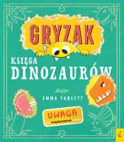 Okładka: Gryzak. Księga dinozaurów