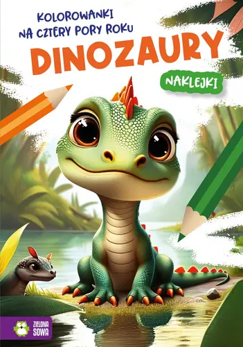 Okładka: Kolorowanki na cztery pory roku. Dinozaury