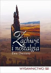 Okładka: Zachwyt i nostalgia