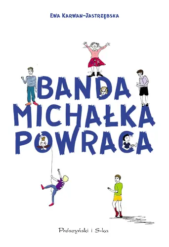 Okładka: Banda Michałka powraca