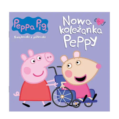 Okładka: Peppa Pig. Książeczki z półeczki. Nowa koleżanka Peppy.