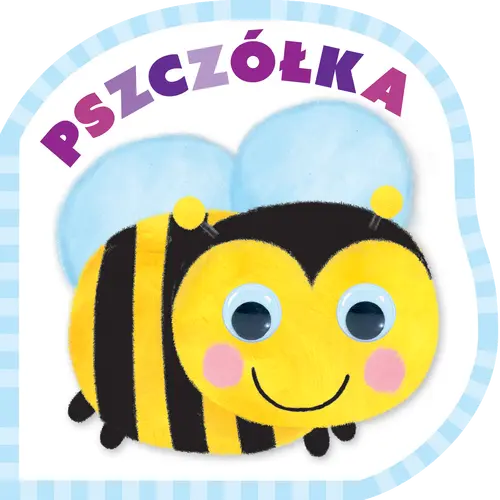 Okładka: Mrugnij oczkiem i posłuchaj. Pszczółka
