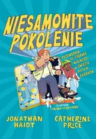 Okładka: Niesamowite pokolenie. Przewodnik po zabawie i wolności w świecie pełnym ekranów