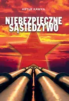 Okładka: Niebezpieczne sąsiedztwo