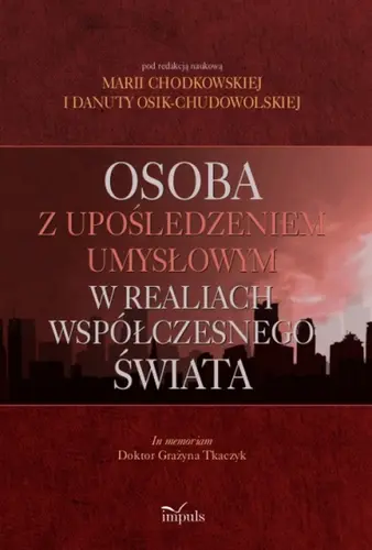Okładka: Osoba z upośledzeniem umysłowymw realiach współczesnego świata