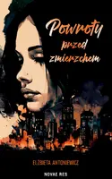 Okładka: Powroty przed zmierzchem