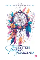 Okładka: Wszystkie twoje marzenia