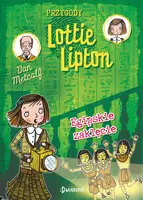 Okładka: Egipskie zaklęcie. Przygody Lottie Lipton, tom 4