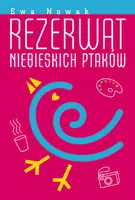 Okładka: Rezerwat niebieskich ptaków