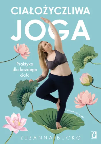 Okładka: Ciałożyczliwa joga