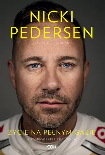 Okładka: Nicki Pedersen. Życie na pełnym gazie. Autobiografia