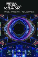 Okładka: Kultura-Socjalizacja-Tożsamość