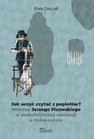 Okładka: Jak uczyć czytać z popiołów?