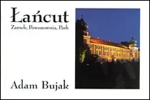 Okładka: Łańcut. Zamek, Powozownia, Park miniatura