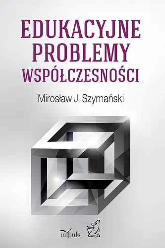 Okładka: Edukacyjne problemy współczesności