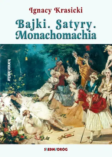 Okładka: Bajki. Satyry. Monachomachia