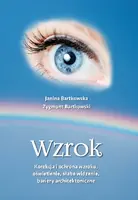 Okładka: Wzrok. Korekcja i ochrona wzroku, oświetlenie, słabe widzenie, bariery architektoniczne