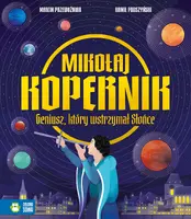 Okładka: Mikołaj Kopernik. Geniusz, który wstrzymał Słońce