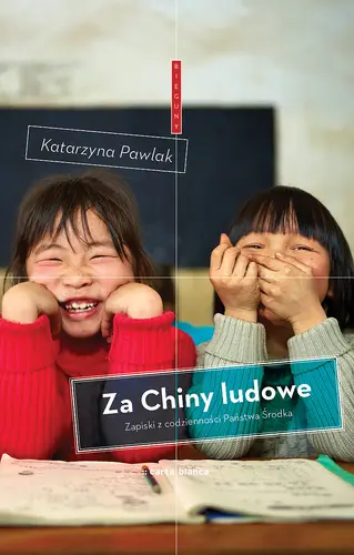 Okładka: Za Chiny ludowe