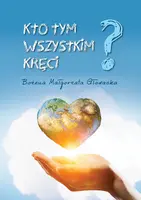 Okładka: Kto tym wszystkim kręci