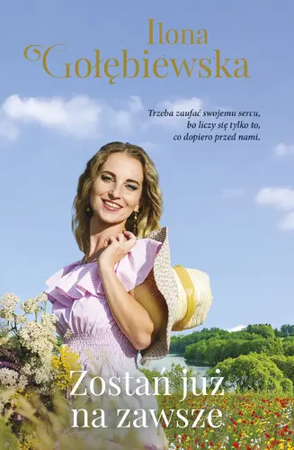 Okładka: Zostań już na zawsze