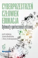 Okładka: CYBERPRZESTRZEŃ - CZŁOWIEK - EDUKACJA