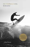 Okładka: Dni barbarzyńców. Życie na fali