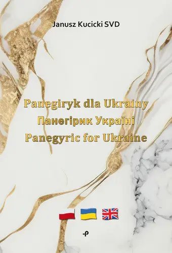 Okładka: Panegiryk dla Ukrainy Панегірик Україні Panegyric for Ukraine