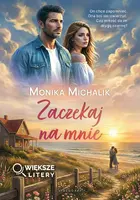 Okładka: Zaczekaj na mnie (Większe Litery)