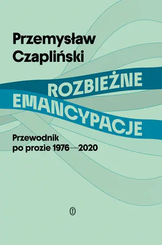 Okładka: Rozbieżne emancypacje