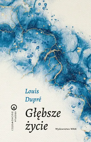 Okładka: Głębsze życie