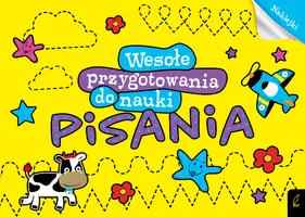 Okładka: Wesołe przygotowania do nauki pisania
