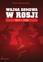 Okładka: Wojna domowa w Rosji 1917-1920