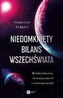 Okładka: Niedomknięty bilans wszechświata