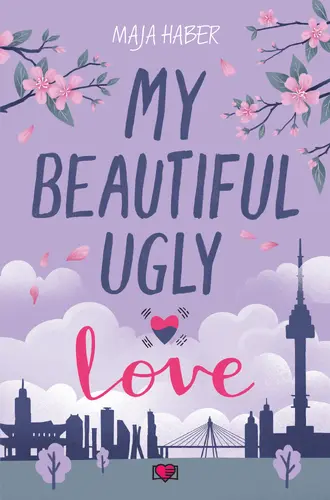Okładka: My Beautiful Ugly Love