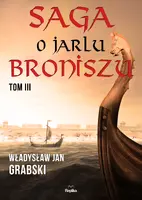 Okładka: Saga o jarlu Broniszu. Tom III