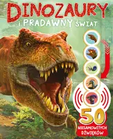 Okładka: 50 niesamowitych dźwięków. Dinozaury i pradawny świat