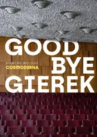 Okładka: Goodbye Gierek