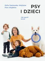Okładka: Psy i dzieci. Jak ugryźć temat