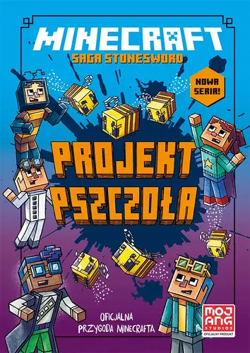 Okładka: Minecraft. Projekt pszczoła. Saga Stonesword. Tom 4