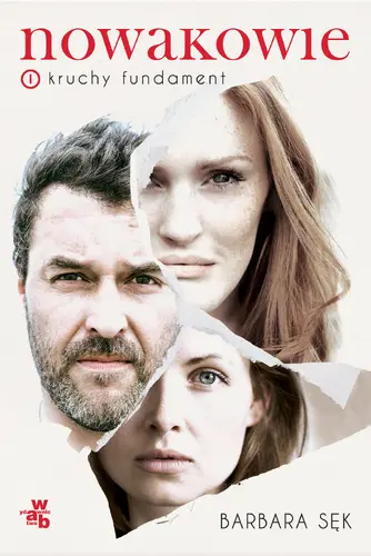 Okładka: Nowakowie. Tom I. Kruchy fundament