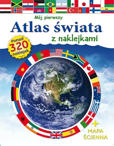 Okładka: Mój pierwszy atlas świata z naklejkami