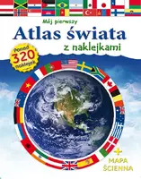 Okładka: Mój pierwszy atlas świata z naklejkami