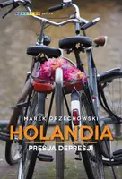 Okładka: Holandia. Presja depresji