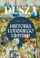 Okładka: Dusza. Historia ludzkiego umysłu