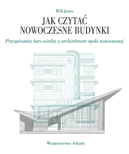 Okładka: Jak czytać nowoczesne budynki