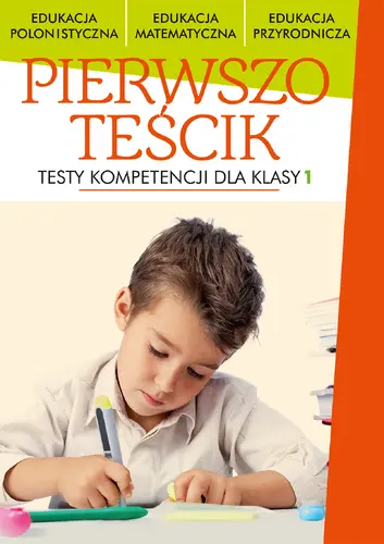 Okładka: Pierwszoteścik. Testy dla klas 1